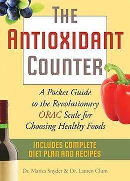 E-Book (epub) The Antioxidant Counter von Mariza Snyder, Lauren Clum