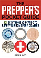 eBook (epub) The Prepper's Pocket Guide de Bernie Carr