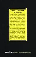 E-Book (epub) How to Rent a Negro von Damali Ayo