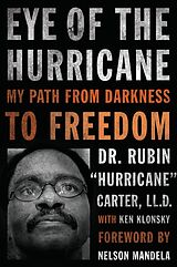 eBook (epub) Eye of the Hurricane de Rubin "Hurricane" Carter, Ken Klonsky, Nelson Mandela