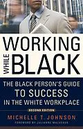 E-Book (pdf) Working While Black von Michelle Johnson