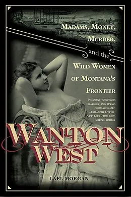 E-Book (epub) Wanton West von Lael Morgan