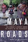 E-Book (epub) Maya Roads von Mary Jo McConahay