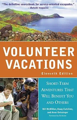 E-Book (pdf) Volunteer Vacations von Doug Cutchins, Anne Geissinger, Bill Mcmillon