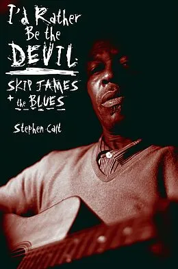 E-Book (epub) I'd Rather Be the Devil von Stephen Calt