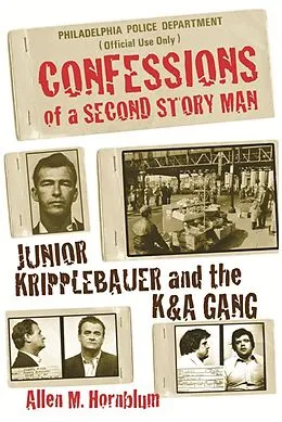 E-Book (epub) Confessions of a Second Story Man von Allen M. Hornblum
