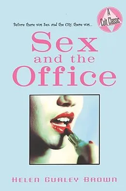 E-Book (epub) Sex and the Office von Helen Gurley Brown
