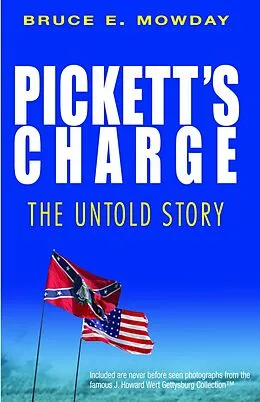 E-Book (epub) Pickett's Charge von Bruce E. Mowday