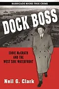 E-Book (epub) Dock Boss von Neil G. Clark