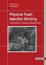 eBook (pdf) Physical Foam Injection Molding de Hartmut Traut, Hans Wobbe