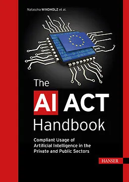 E-Book (pdf) The AI Act Handbook von Natascha Windholz