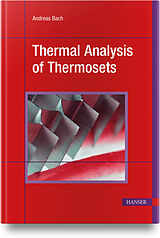 Livre Relié Thermal Analysis of Thermosets de Andreas Bach