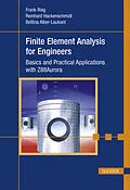 E-Book (pdf) Finite Element Analysis for Engineers von Frank Rieg, Reinhard Hackenschmidt, Bettina Alber-Laukant