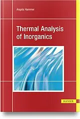 Fester Einband Thermal Analysis of Inorganics von Angela Hammer, Rudolf Riesen
