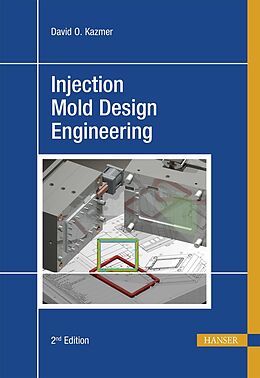 E-Book (pdf) Injection Mold Design Engineering von David O. Kazmer