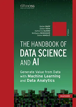 E-Book (epub) The Handbook of Data Science and AI von Stefan Papp, Jeannette Gorzala, Gerald A. Hahn