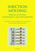 E-Book (pdf) Injection Molding Process Control, Monitoring, and Optimization von Yi Yang, Xi Chen, Ningyun Lu