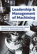 E-Book (epub) Leadership & Management of Machining von Patrick Tarvin