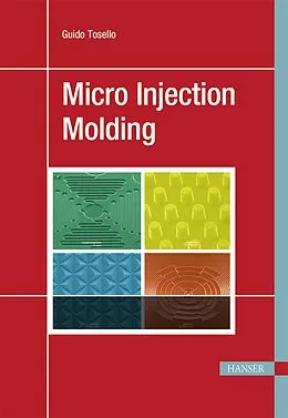 E-Book (pdf) Micro Injection Molding von Guido Tosello