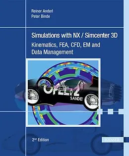 E-Book (pdf) Simulations with NX / Simcenter 3D von Reiner Anderl, Peter Binde