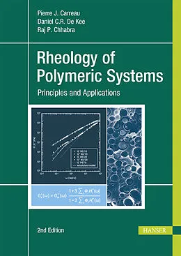 E-Book (pdf) Rheology of Polymeric Systems von Pierre J. Carreau, Daniel C. R. De Kee, Raj P. Chhabra