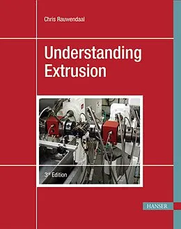 E-Book (epub) Understanding Extrusion von Chris Rauwendaal