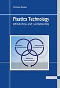 E-Book (pdf) Plastics Technology von Christian Bonten