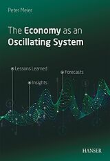 eBook (pdf) The Economy as an Oscillating System de Peter Meier