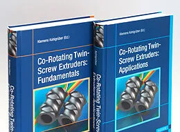 E-Book (pdf) Co-Rotating Twin-Screw Extruders - Two Volume Set von Klemens Kohlgrüber