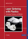 E-Book (pdf) Laser Sintering with Plastics von Manfred Schmid