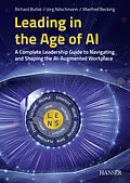 E-Book (pdf) Leading in the Age of AI von Richard Butler, Jörg Nitschmann, Manfred Becking