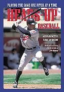 Couverture cartonnée Heads-Up Baseball de Tom Hanson, Ken Ravizza