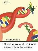 Nanomedicine, Volume I