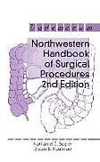 Kartonierter Einband Northwestern Handbook of Surgical Procedures von Richard H. Bell Jr.