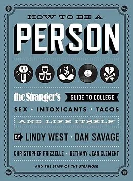 E-Book (epub) How to Be a Person von Lindy West, Dan Savage, Christopher Frizzelle