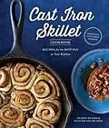 E-Book (epub) The Cast Iron Skillet Cookbook, 2nd Edition von Sharon Kramis, Julie Kramis Hearne