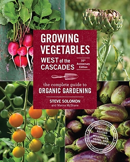 E-Book (epub) Growing Vegetables West of the Cascades, 35th Anniversary Edition von Steve Solomon, Marina McShane