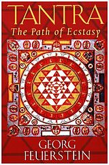 Broché Tantra : The Path of Ecstacy de Georg Feuerstein