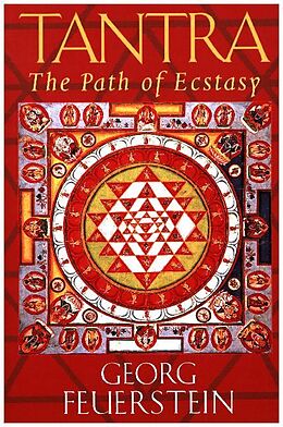 Broché Tantra : The Path of Ecstacy de Georg Feuerstein