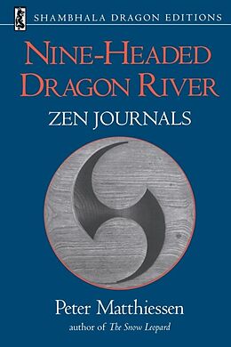 Couverture cartonnée Nine-Headed Dragon River de Peter Matthiessen