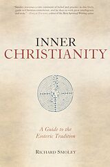 Broché Inner Christianity de Richard Smoley