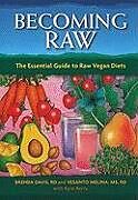Becoming Raw