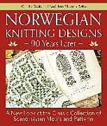 Livre Relié Norwegian Knitting Designs  90 Years Later de Wenche Roald