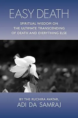 E-Book (epub) Easy Death von Avatar Adi Da Samraj