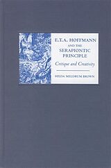 eBook (pdf) E. T. A. Hoffmann and the Serapiontic Principle de Hilda Brown