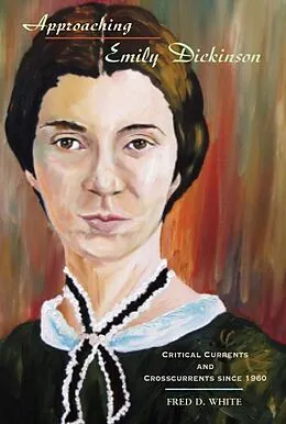 E-Book (pdf) Approaching Emily Dickinson von Fred D. White