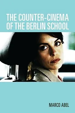 E-Book (pdf) COUNTER-CINEMA OF THE BERLING SCHOOL von MARCO ABEL