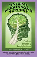 E-Book (epub) Natural Parkinson's Support von Michael Edson L. Ac.