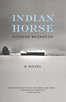 Couverture cartonnée Indian Horse de Richard Wagamese