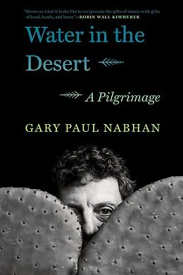 E-Book (epub) Water in the Desert von Gary Paul Nabhan